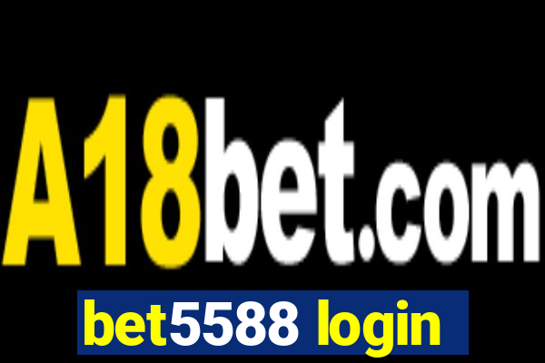 bet5588 login